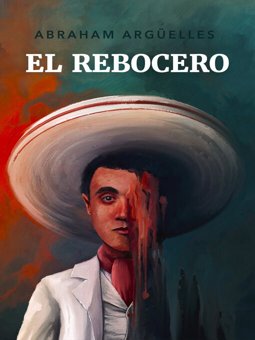 Title details for El rebocero by Abraham Arguelles - Available